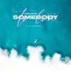 DAMANTE - Somebody to Love (feat. Kifi) - Single